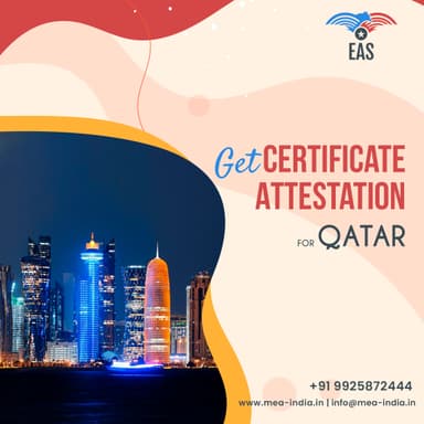 Qatar Embassy Attestation opens up Doors of your Immigration