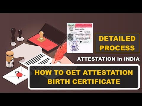 Watch video: Birth Certificate Attestation Services in India