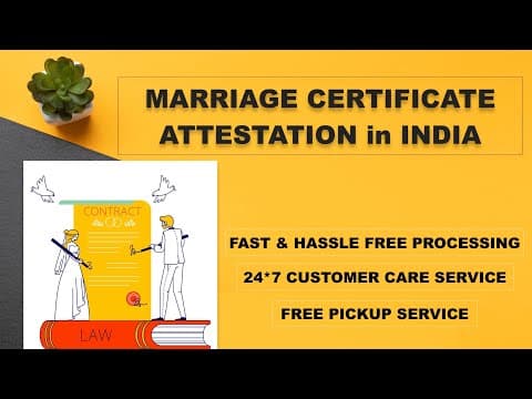 Watch video: Marriage Certificate Attestation Services in India