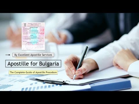 Watch video: Certificate Apostille for Bulgaria | Bulgaria Apostille Procedure