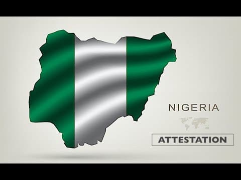 Watch video: Attestation for Nigeria | Nigeria Embassy Attestation