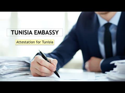 Watch video: Certificate Attestation for Tunisia | Tunisia Embassy Attestation