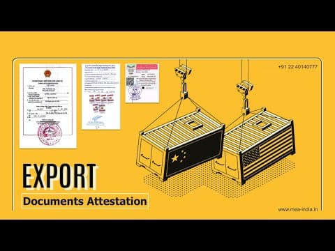Watch video: Exports Document Attestation Services in India