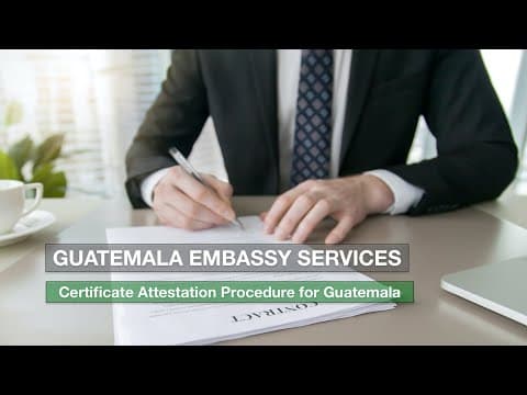 Watch video: Attestation for Guatemala | Guatemala Embassy Attestation in India