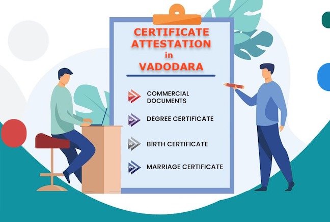 Attestation Services in Vadodara